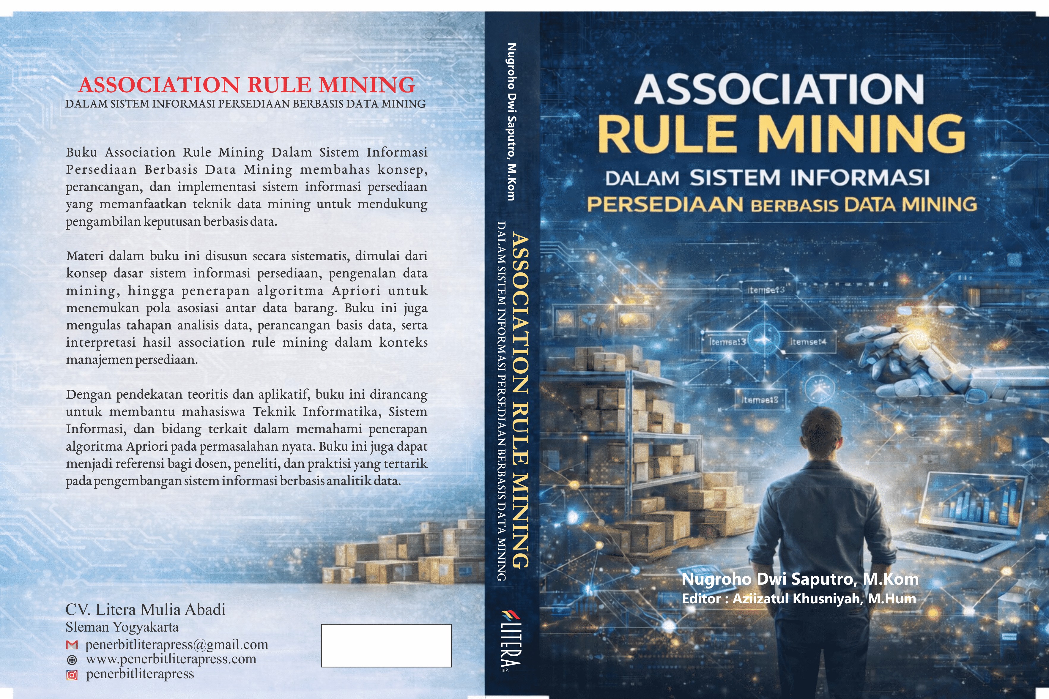 ASSOCIATION RULE MINING DALAM SISTEM INFORMASI PERSEDIAAN BERBASIS DATA MINING